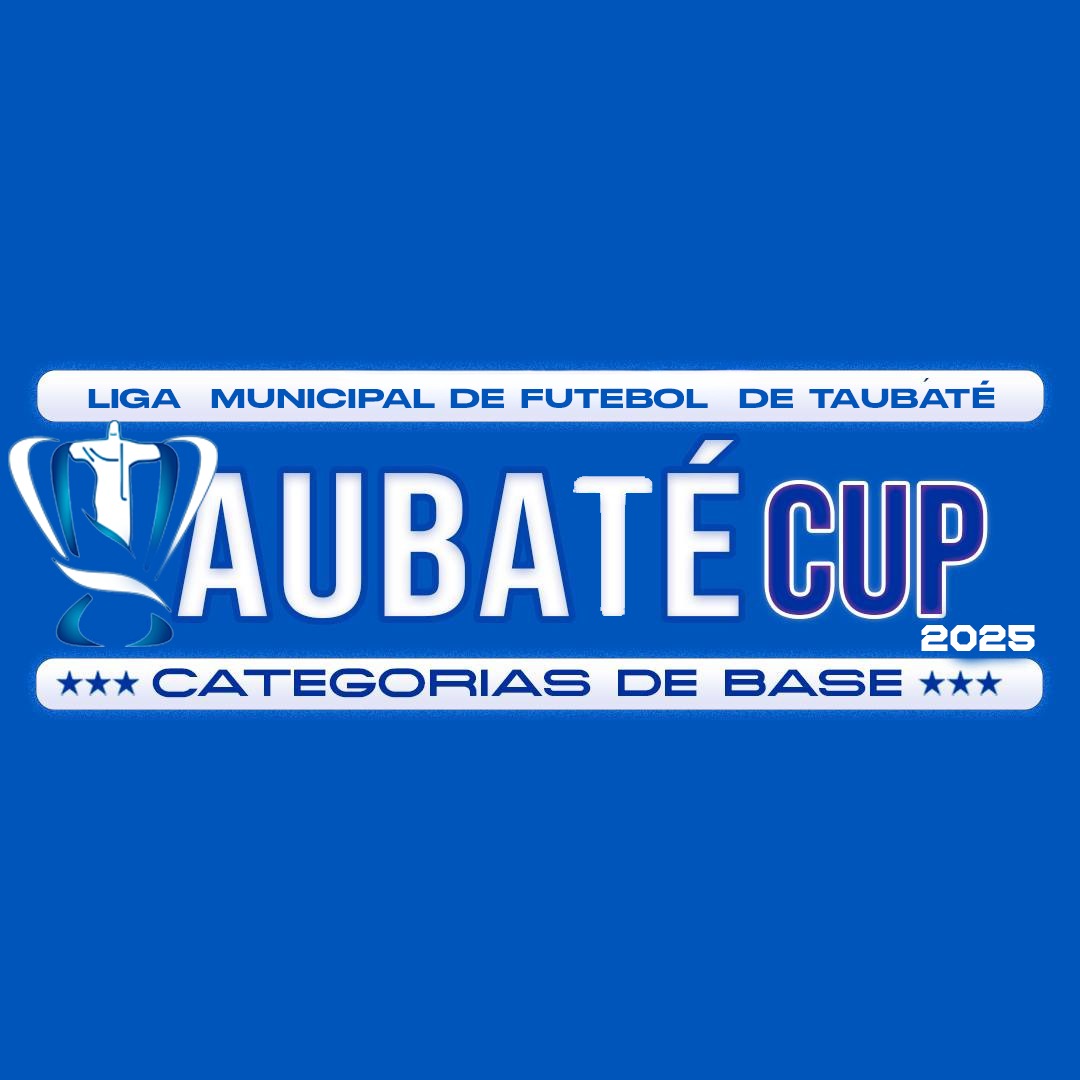 Vem aí a Taubaté CUP 2025!