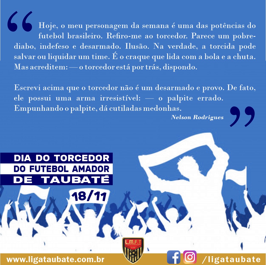 DIA DO TORCEDOR DO FUTEBOL AMADOR DE TAUBATÉ