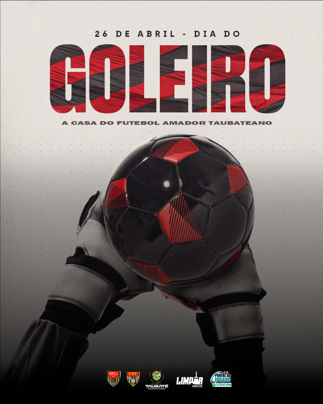 FELIZ DIA DO GOLEIRO