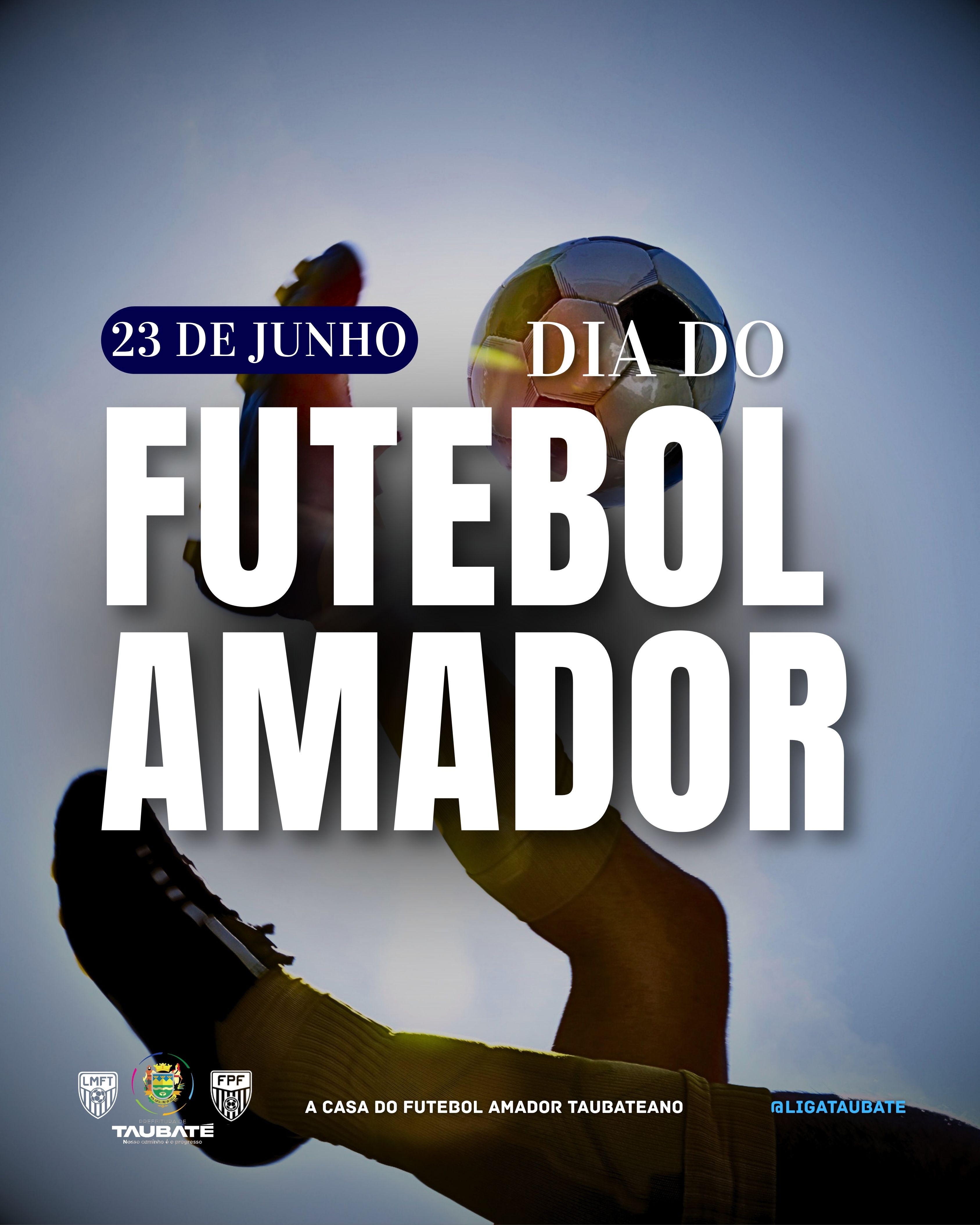 DIA DO FUTEBOL AMADOR