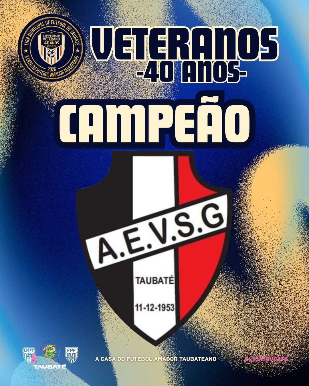 VILA SÃO GERALDO É CAMPEÃO DO 40TÃO